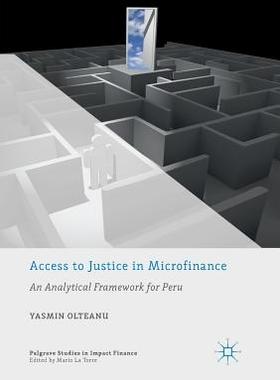 【预订】Access to Justice in Microfinance: An Analytical Framework for Peru