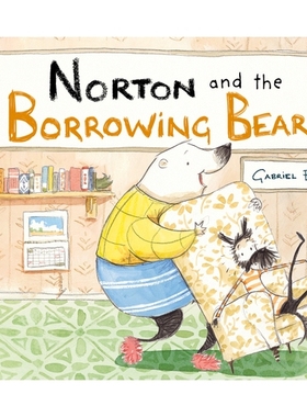 预订 Norton and the Borrowing Bear 诺顿与借钱的熊: 9781922610553