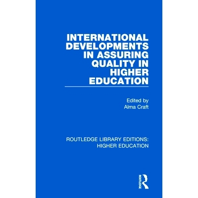 预订 International Developments in Assuring Quality in Higher Education 高等教育质量保证的国际发展: 9780367000967
