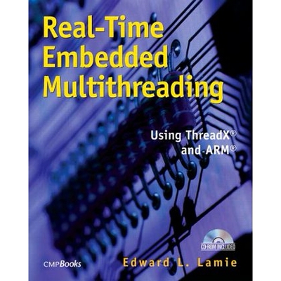 预订 Real-Time Embedded Multithreading Using ThreadX and ARM 9781578201341