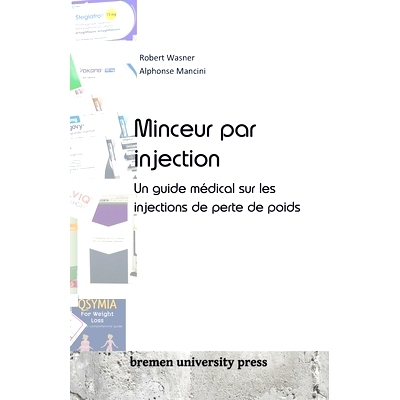 预订 Minceur par injection: Un guide médical sur les injections de perte de poids: 9783689043896