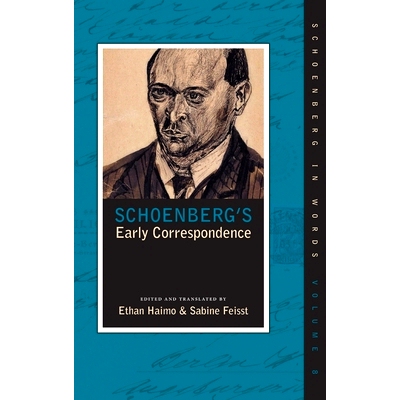 预订 Schoenberg’s Early Correspondence 勋伯格的早期信函: 9780195383720