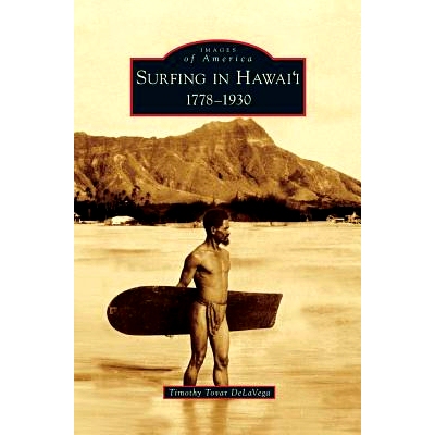 预订 Surfing in Hawai’i: 1778-1930: 9781531649364