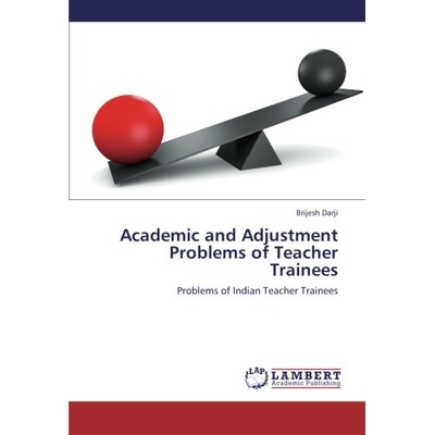 预订 Academic and Adjustment Problems of Teacher Trainees: 9783659218910