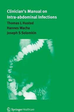 【预订】Clinician’s Manual on Intra-abdominal Infections