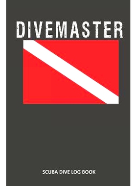 预订 Divemaster: Scuba Dive Log Book 100 Dives (6 X 9): 9781093754360