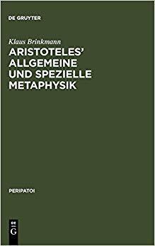 【预订】Aristoteles’ allgemeine und spezielle Metaphysik 9783110075786