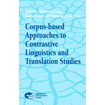 预订 Corpus-based Approaches to Contrastive Linguistics and Translation Studies 基于语料库的对比语言学和翻译研究方法: 97