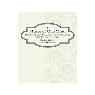 [预订]Muses of One Mind: The Literary Analysis of Experience and Its Continuity 9781608991556