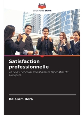 预订 Satisfaction professionnelle: en ce qui concerne Vamshadhara Paper Mills Ltd Madapam. DE: 9786209219573