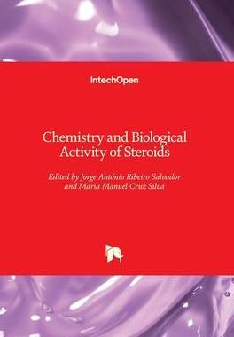 [预订]Chemistry and Biological Activity of Steroids 9781789855159