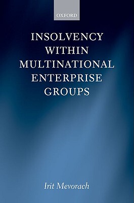 【预订】Insolvency within Multinational Enterprise Groups