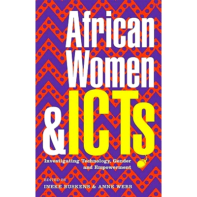 预订 African Women and ICTs: Investigating Technology, Gender and Empowerment: 9781848131910
