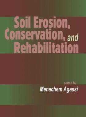 【预订】Soil Erosion, Conservation, and Rehabilitation 9780824789848