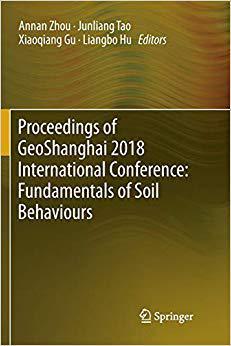 【预售】Proceedings of GeoShanghai 2018 International Conference: Fundamentals of Soil Behaviours