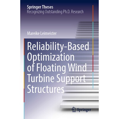 预订 Reliability-Based Optimization of Floating Wind Turbine Support Structures 基于可靠性的浮动式风力发电机支撑结构优化