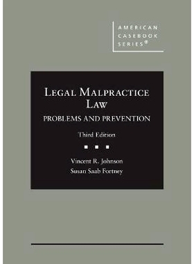 预订 Legal Malpractice Law: Problems and Prevention: 9781647082857