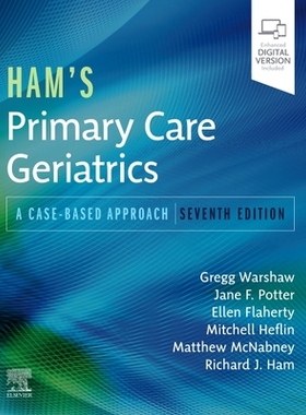 【预订】Ham’s Primary Care Geriatrics: A Case-Based Approach