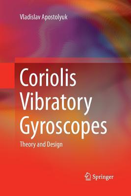 【预订】Coriolis Vibratory Gyroscopes