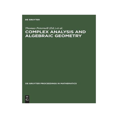 [预订]Complex Analysis and Algebraic Geometry: A Volume in Memory of Michael Schneider 9783110162042