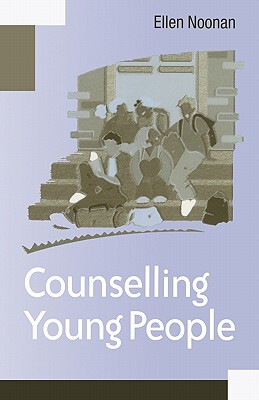 【预订】Counselling Young People