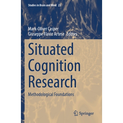 预订 Situated Cognition Research: Methodological Foundations 情境认知研究：方*基础: 9783031397462