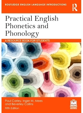 预订 Practical English Phonetics and Phonology: A Resource Book for Students 实用英语语音学与音系学：学生资源书 第5版: 9