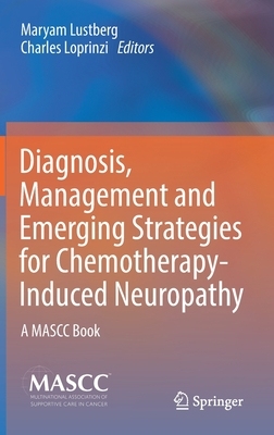 【预订】Diagnosis, Management and Emerging Strategies for Chemotherapy-Induced Neuropathy 9783030786625