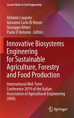 【预订】Innovative Biosystems Engineering for Sustainable Agriculture, Forestry and Food Production