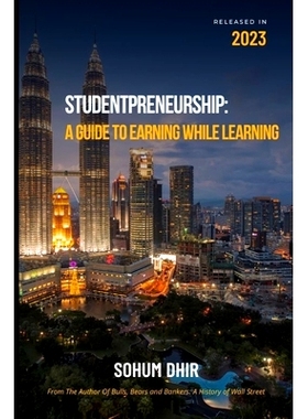 预订 Studentpreneurship: A Guide to Earning While Learning: 9798863056746