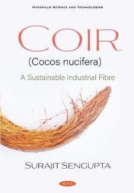 [预订]Coir (Cocos nucifera): A Sustainable Industrial Fibre 9781536180596