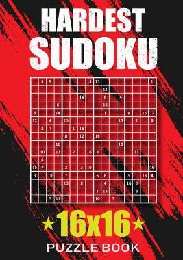 [预订]Hardest Sudoku 16x16 Puzzle Book: 100 Very Hard Sudoku Puzzles. 9781082182242