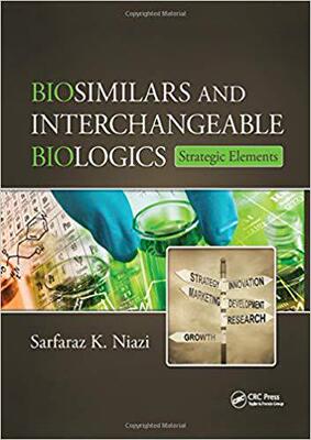 【预售】Biosimilars and Interchangeable Biologics
