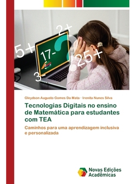预订 Tecnologias Digitais no ensino de Matemática para estudantes com TEA: 9786209337949