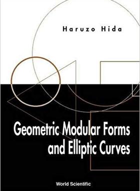 【预售】Geometric Modular Forms and Elliptic Curves