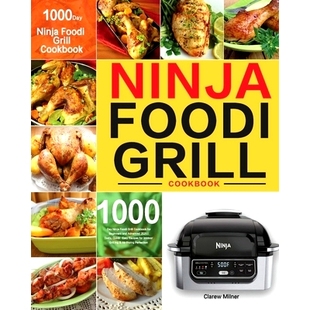 Tasty Foodi 1000 Cookbook 预订 for 2021 Quick Advanced Grill and Beginners Easy Day Ninja