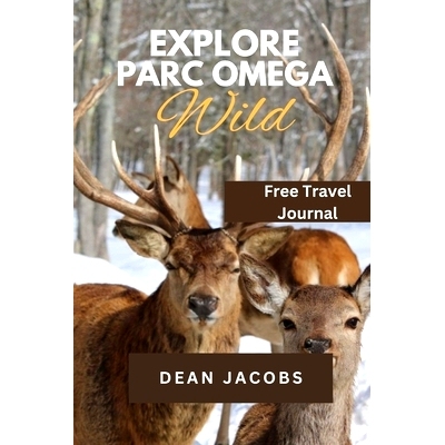 预订 Parc Omega Wildlife Encounters & Adventures: familiar animals wildlife, canadian wildlife protection treaties, mana