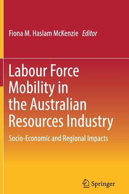 【预订】Labour Force Mobility in the Australian Resources Industry