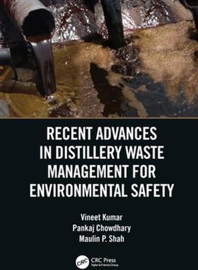 [预订]Recent Advances in Distillery Waste Management for Environmental Safety 9780367466015