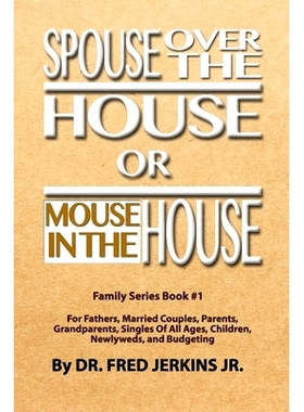 预订 Spouse Over The House or Mouse In The House: 9780998960203