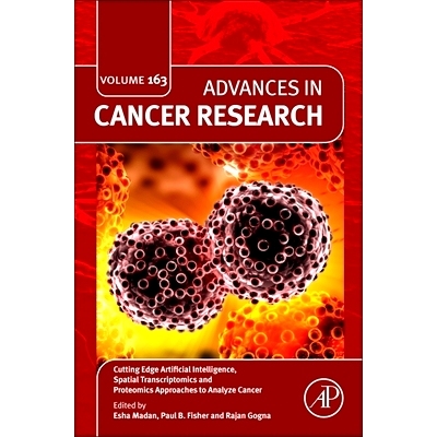 预订 Cutting Edge Artificial Intelligence, Spatial Transcriptomics and Proteomics Approaches to Analyze Cancer: 97804432