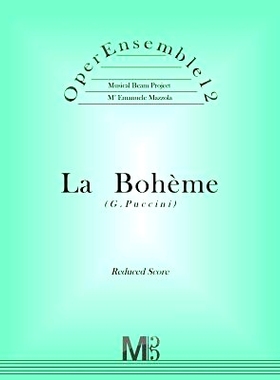 预订 OperEnsemble12, La Boheme (G.Puccini): Reduced Score: 9781985896918