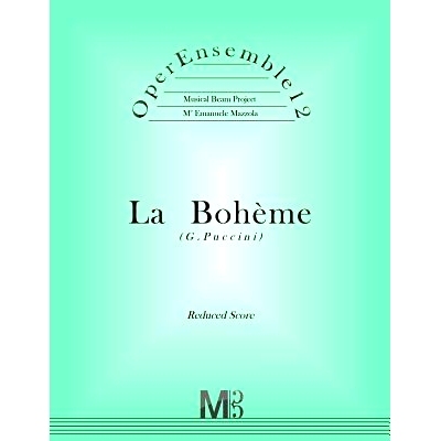 预订 OperEnsemble12, La Boheme (G.Puccini): Reduced Score: 9781985896918