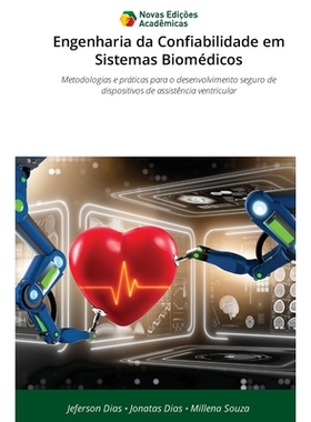 预订 Engenharia da Confiabilidade em Sistemas Biomédicos: 9786209241284