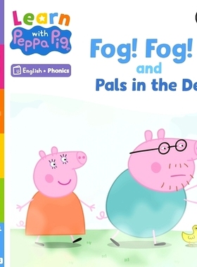 预订 Learn with Peppa Phonics Level 1 Book 5 - Fog! Fog! and In the Den (Phonics Reader): 9780241575994