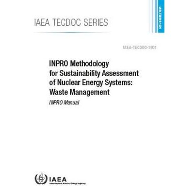 预订 INPRO Methodology for Sustainability Assessment of Nuclear Energy Systems: Waste Management 核能系统可持续性评估的