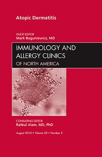 【预订】Atopic Dermatitis, An Issue of Immunology and Allergy Clinics