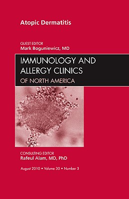 【预订】Atopic Dermatitis, An Issue of Immunology and Allergy Clinics