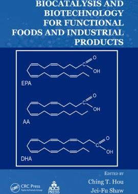 【预订】Biocatalysis and Biotechnology for Functional Foods and Industrial Products