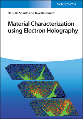 【预订】Material Characterization using Electron Holography 9783527348046